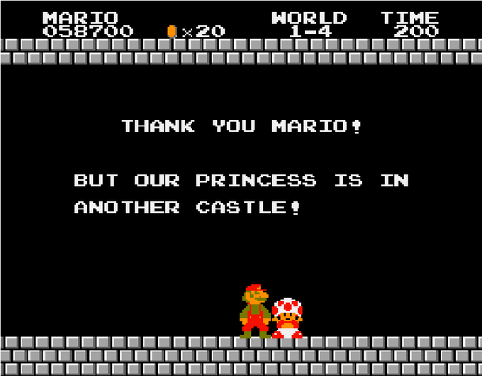 The Princess is in another Castle